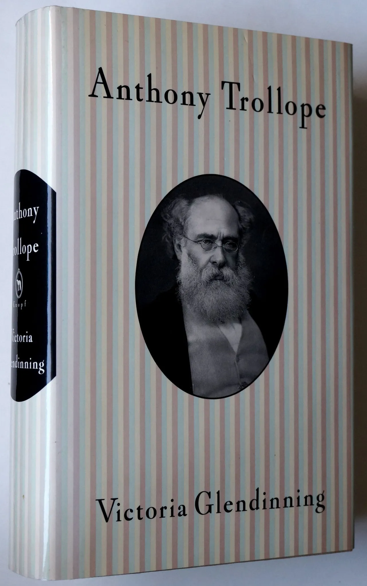 Anthony Trollope by Victoria Glendinning