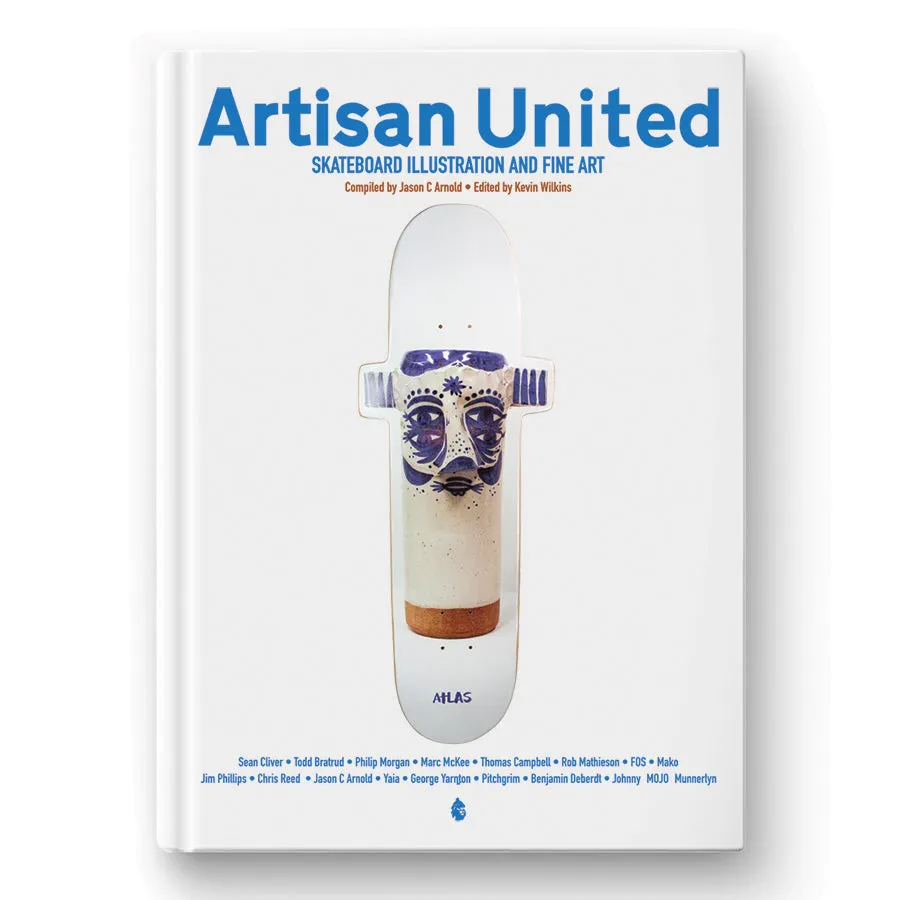 Artisan United Skateboard Illustration and Fine Art Hardcover Book