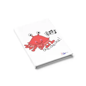 Cha, Cha, Cha! Journal - Ruled Line
