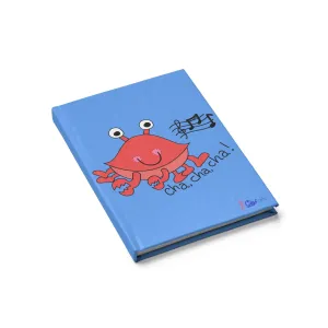 Cha, Cha, Cha! light blue Journal - Blank