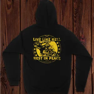 Champ's Speedshop - Live Like Hell, Rest In Peace Hoodie