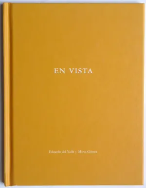 En Vista by Eduardo del Valle & Mirta Gomez