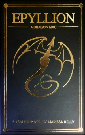 Epyllion: A Dragon Epic (Hardcover)