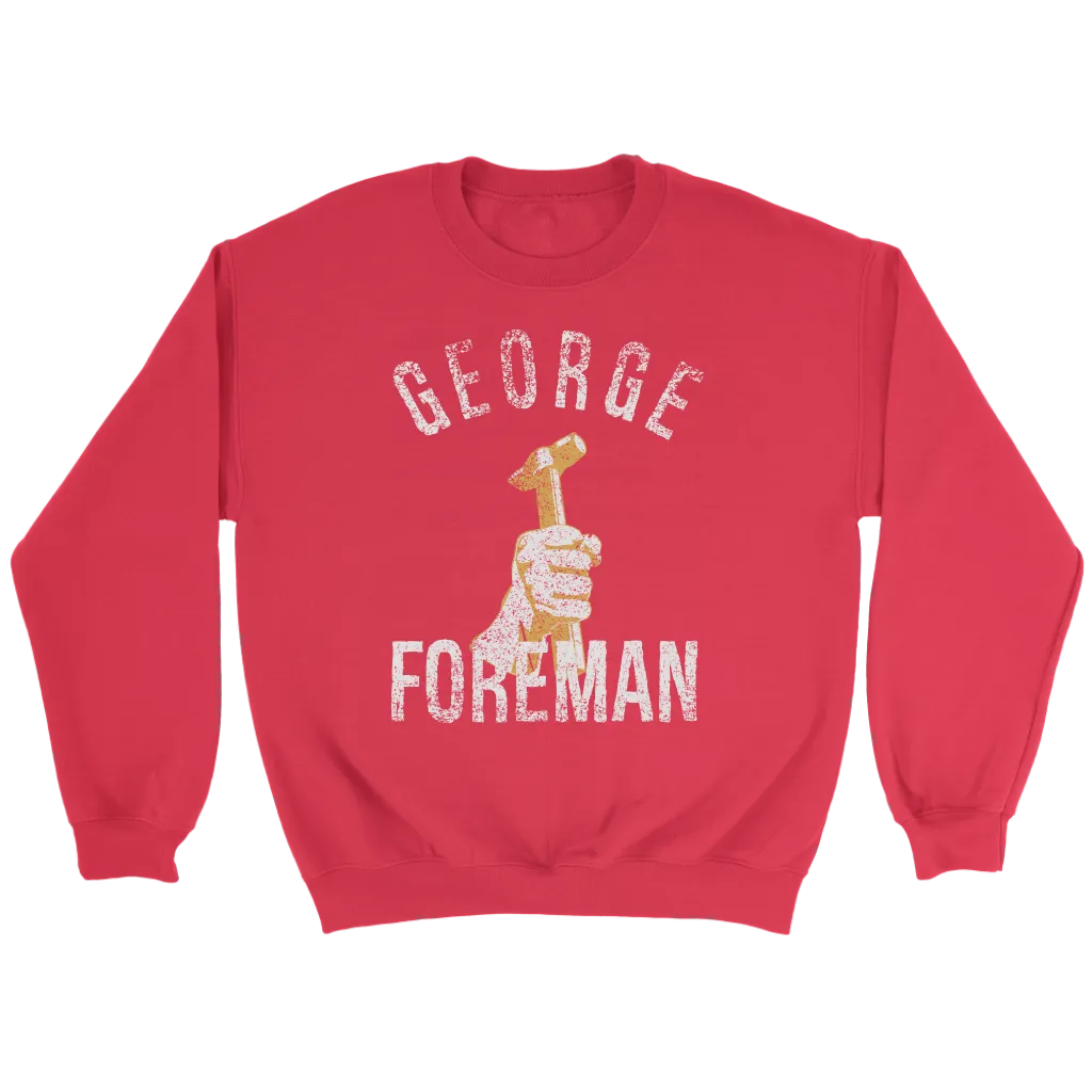 George Foreman Hammer Sweatshirt