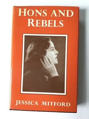 Hons and Rebels by Jessica Mitford