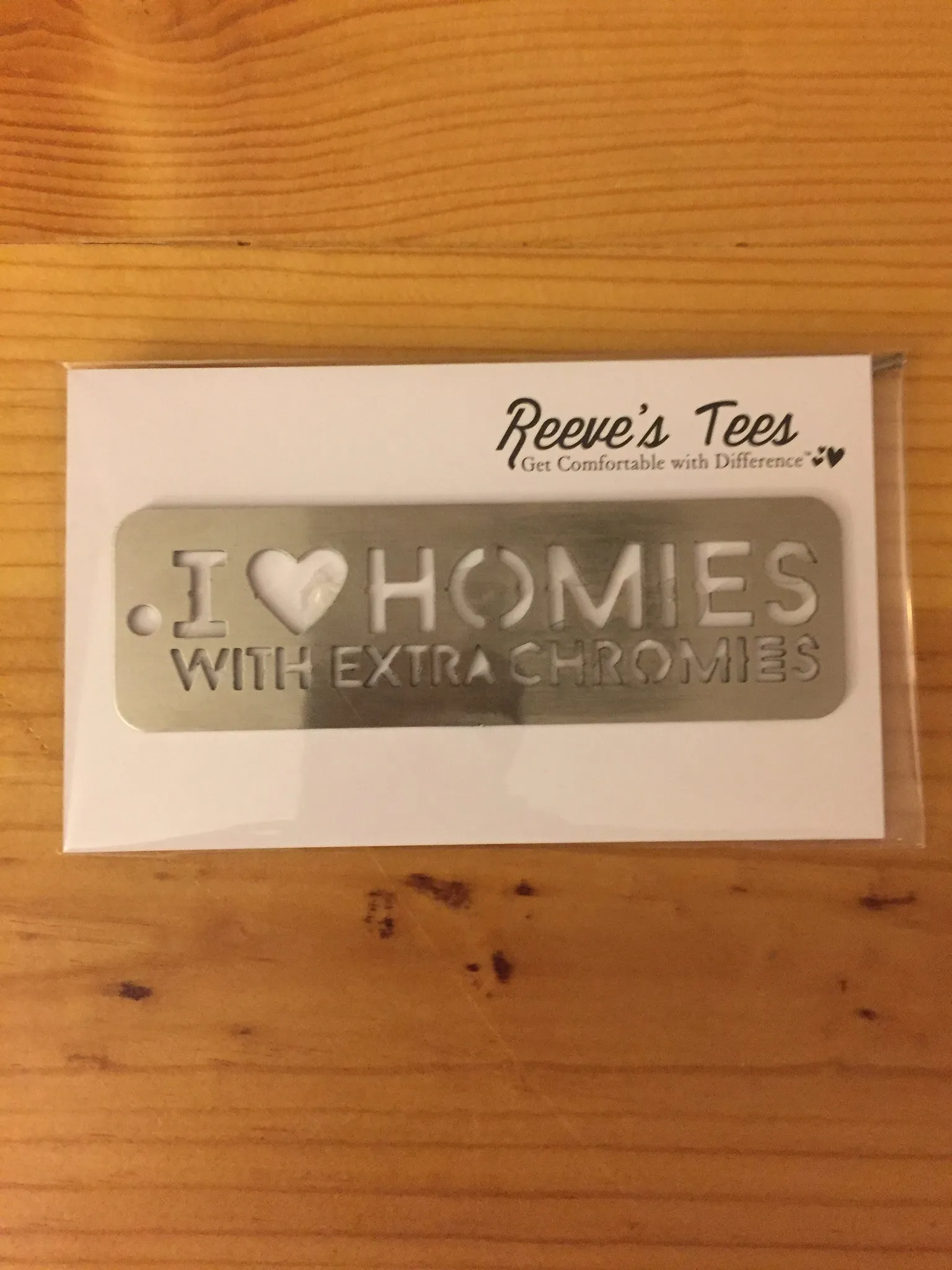 I Love Homies with Extra Chromies&reg; Stainless Steel Key Chain - 2 sizes