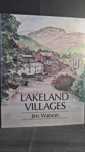 Jim Watson - Lakeland Villages, Cicerone Press, no date