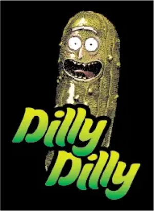 Matte - Dilly Dilly (67x92mm)