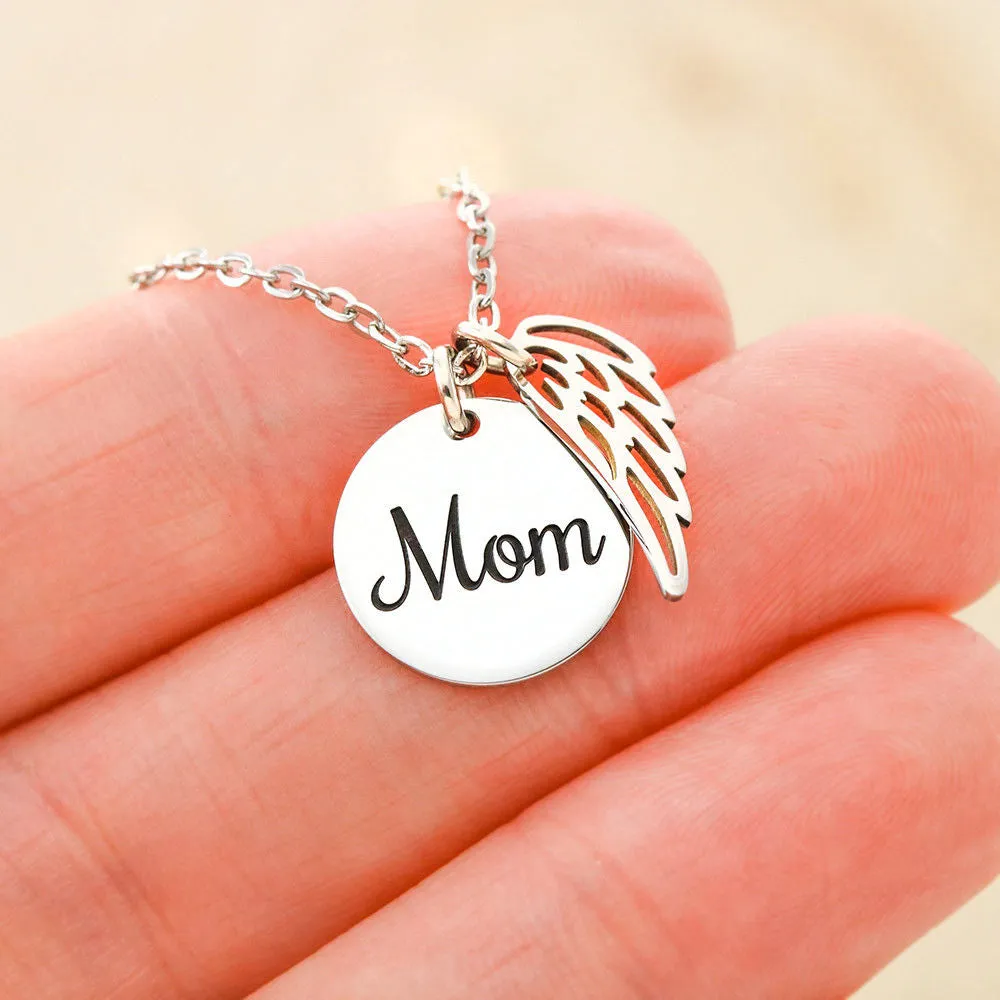 Mom Remembrance-I will feel you in my heart forever-Angel Wing Necklace