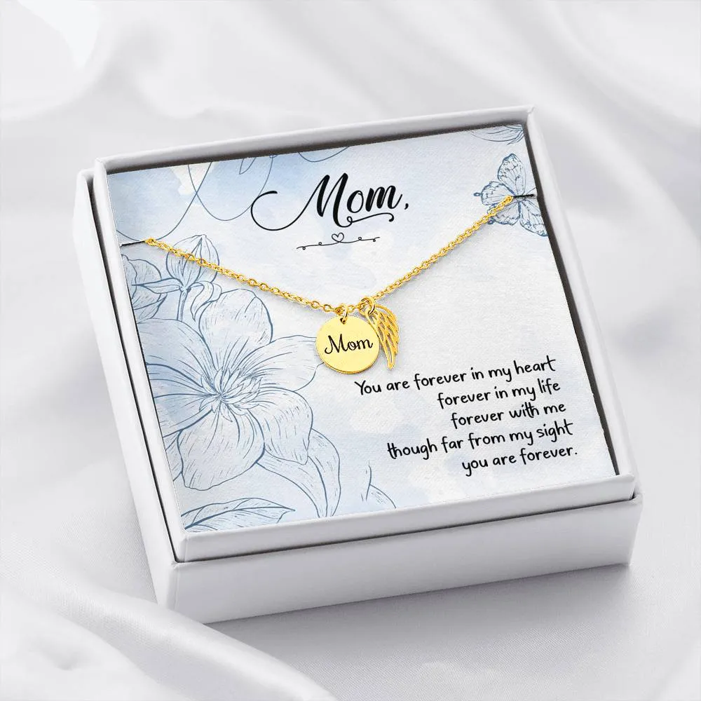 Mom Remembrance-You are forever