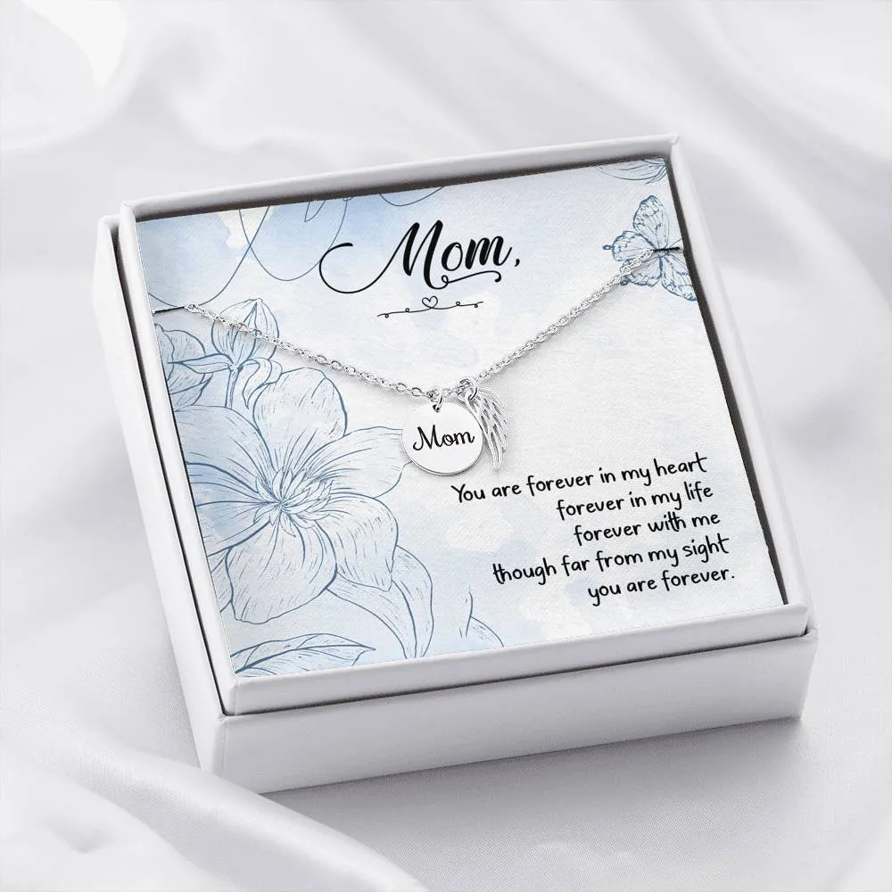 Mom Remembrance-You are forever