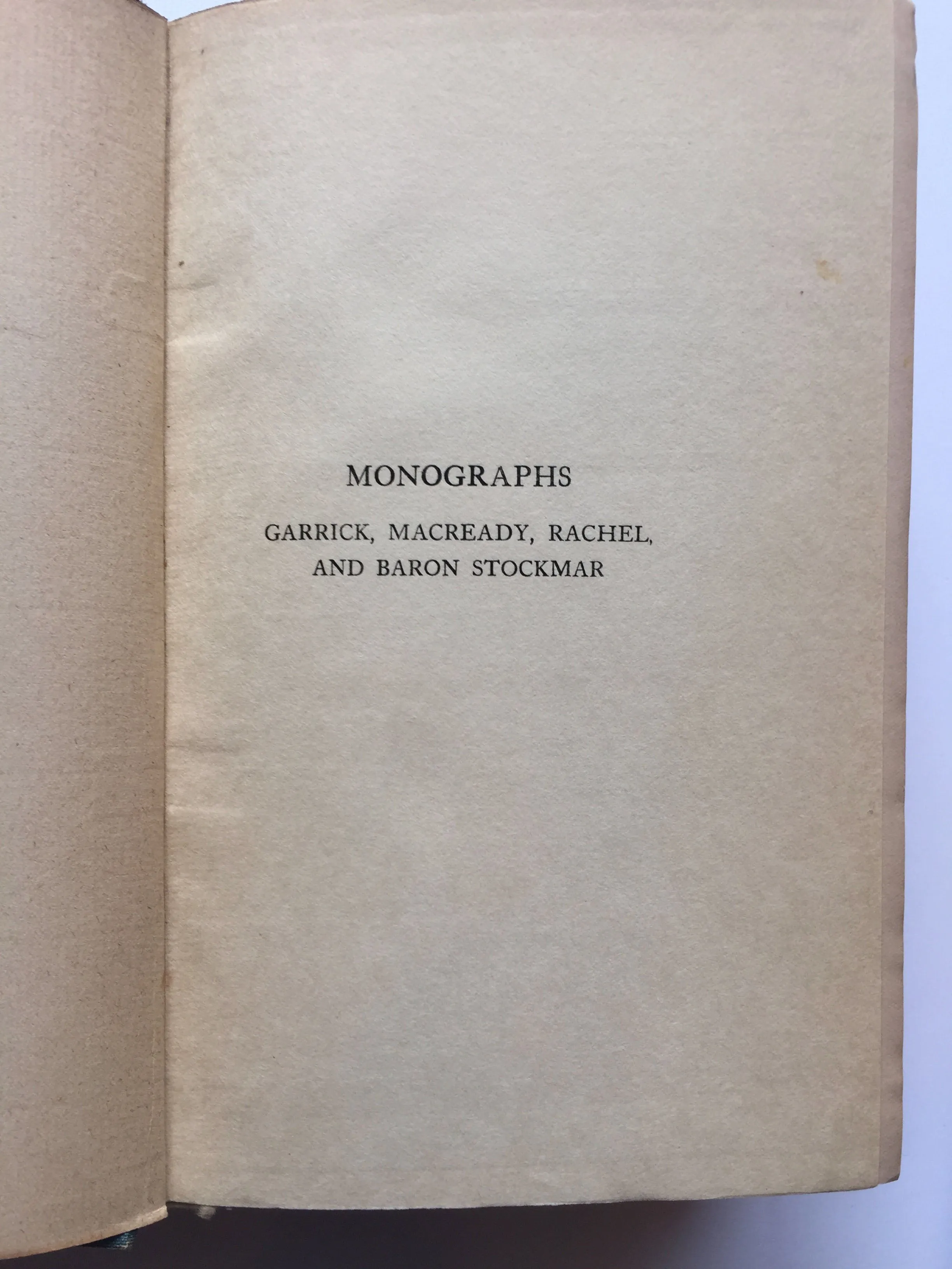 MONOGRAPHS: Garreck, MacReady, Rachel, & Baron Stockmar - By Sir Theodore Martin (Hardcover, vintage)