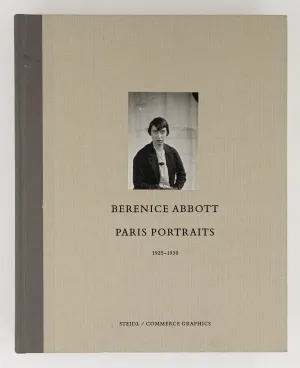 Paris Portraits 1925-1030 – Berenice Abbott [1st Ed.]