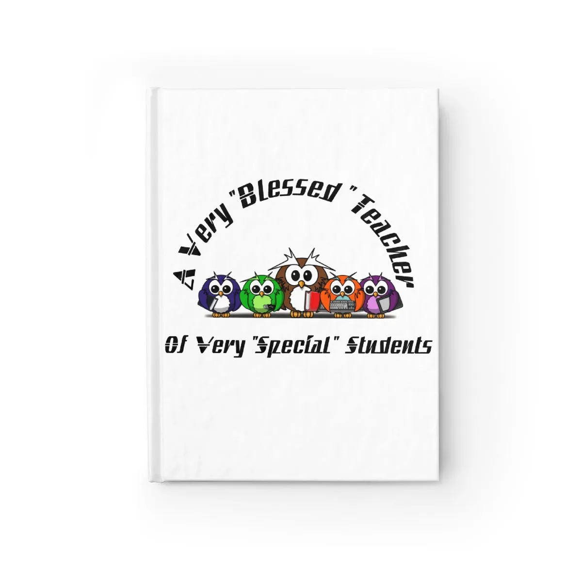 "Blessed Owl Teacher" Black Letters Journal - Ruled Line