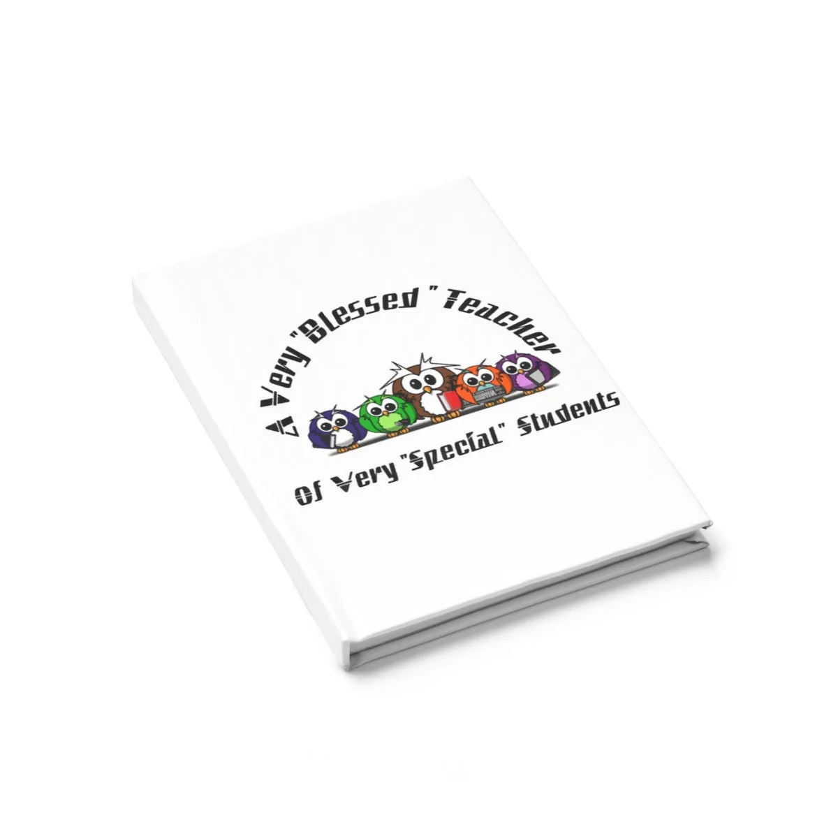 "Blessed Owl Teacher" Black Letters Journal - Ruled Line