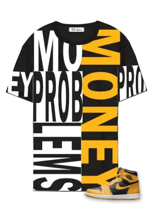 Retro Label Money Problems Shirt (Retro OG 1 Pollen)