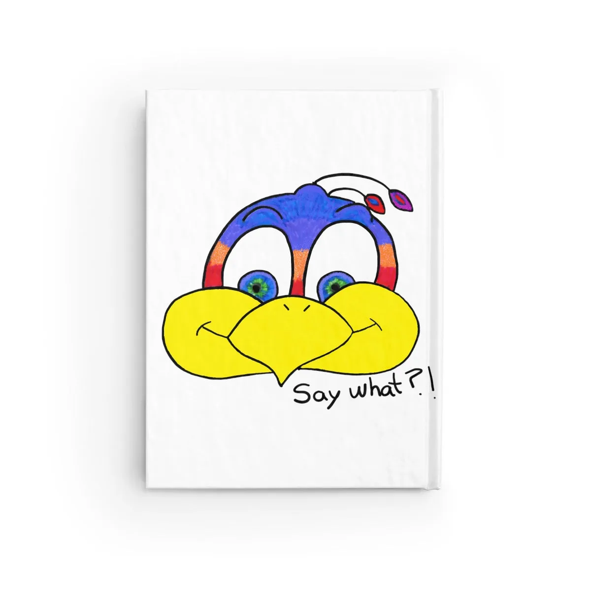 Say what?! Journal - Blank