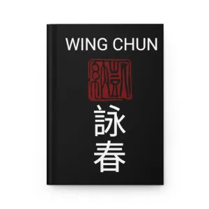 Wing Chun Hardcover Journal Matte