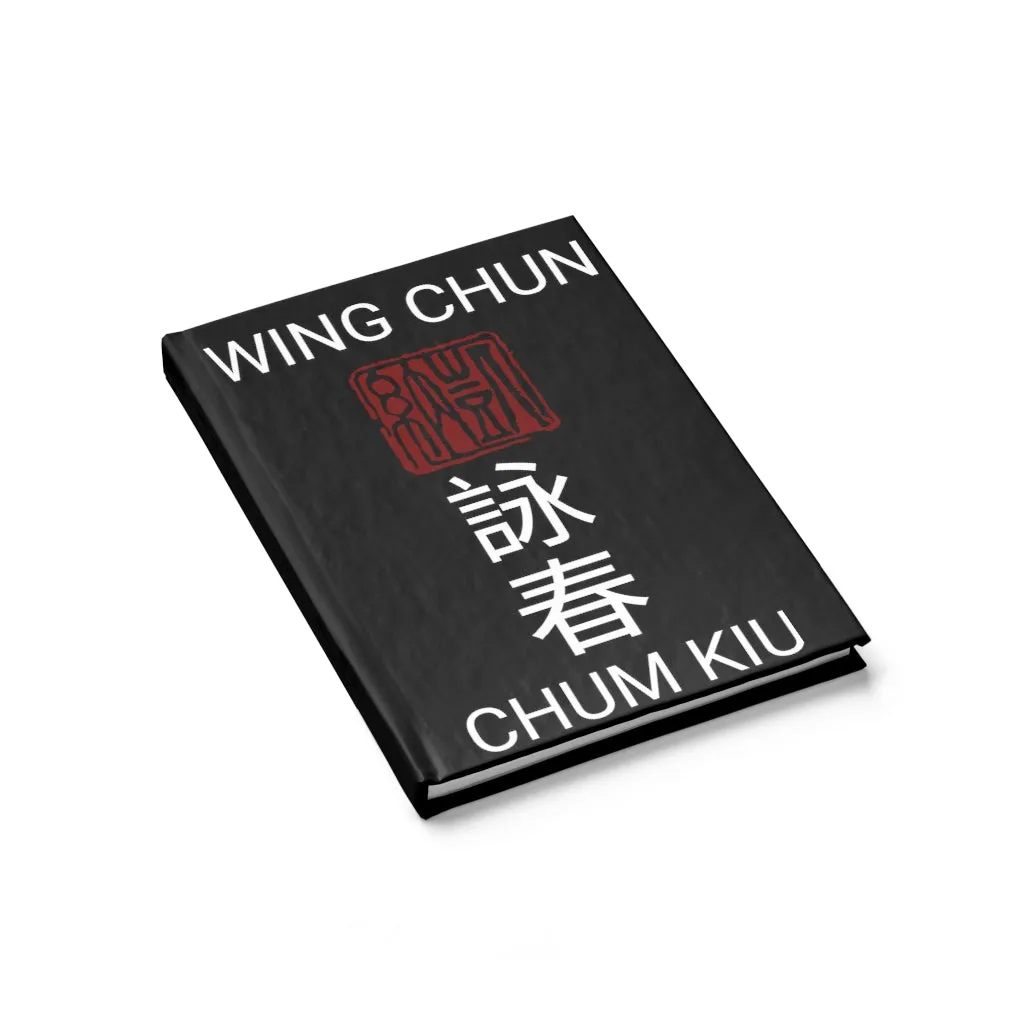 Wing Chun Kung Fu Chum Kiu Journal