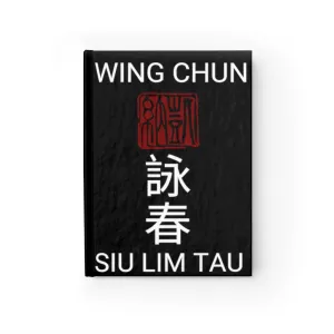 Wing Chun Kung Fu Siu Lim Tau Journal