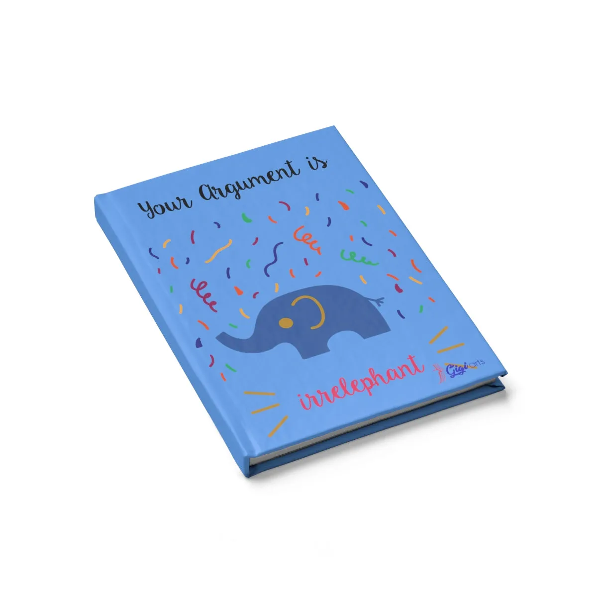 Your argument is irrelephant light blue Journal - Blank