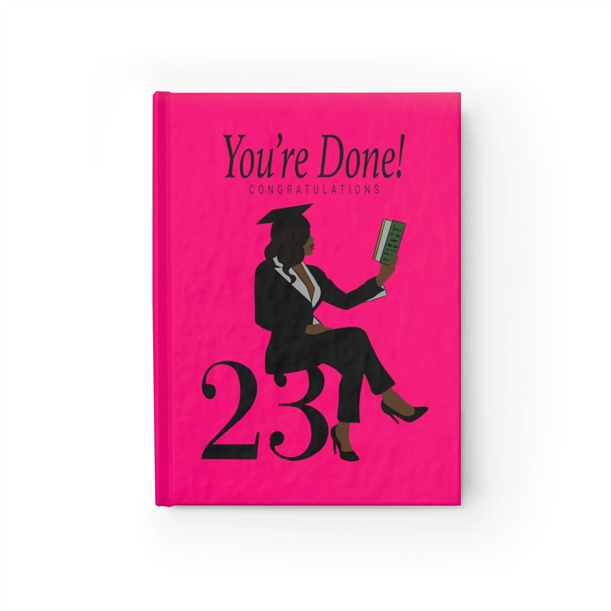 You're Done FG- Journal